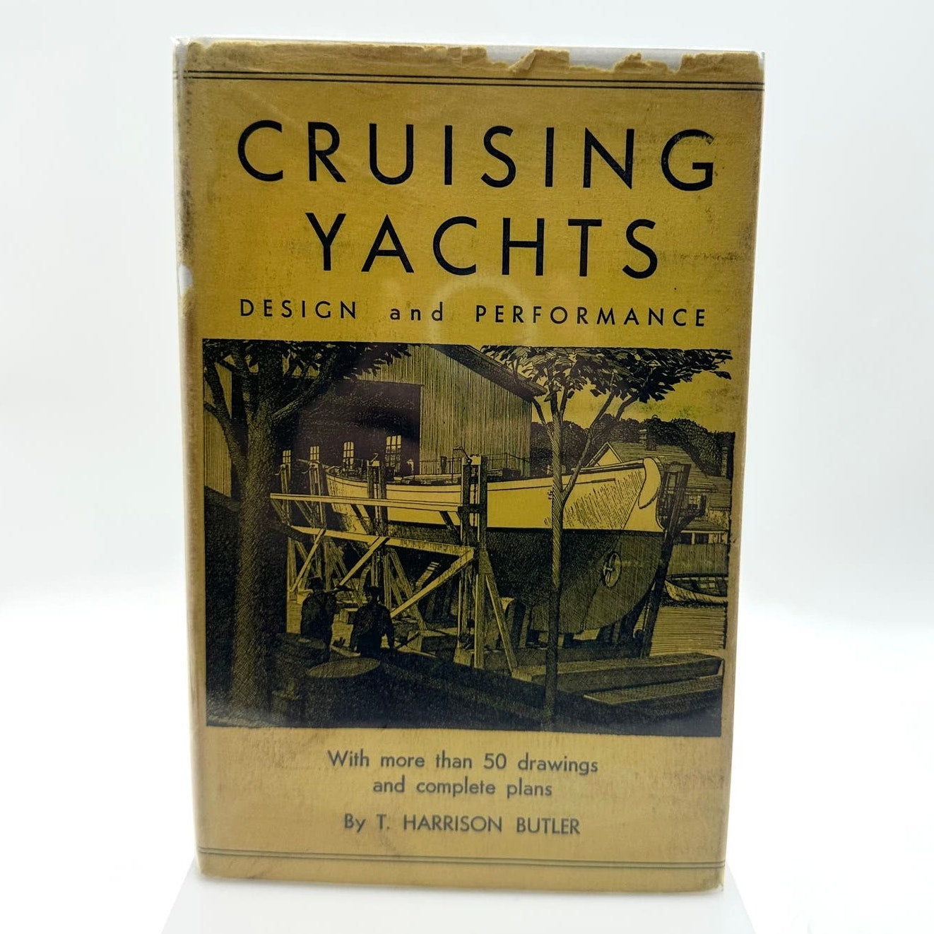 Cruising Yachts: Design and Performance by T. Harrison Butler Hardcover Book