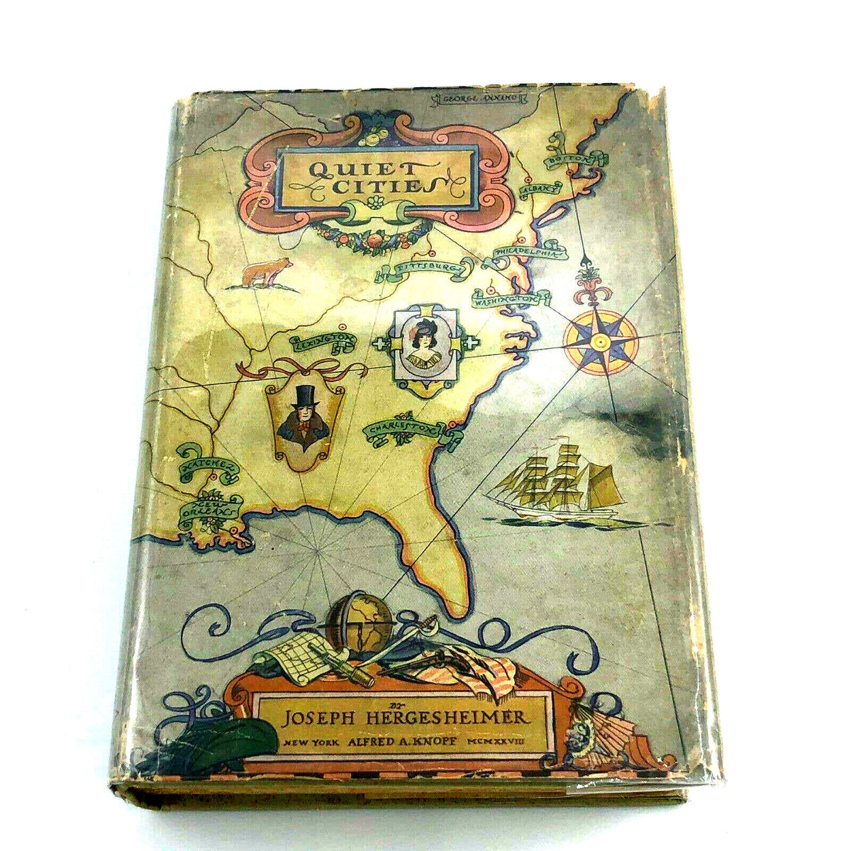 Joseph HERGESHEIMER / Quiet Cities - First Edition 1928 Protected Dust Cover